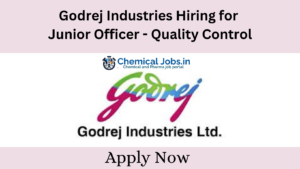 Godrej Industries Hiring for Junior Officer