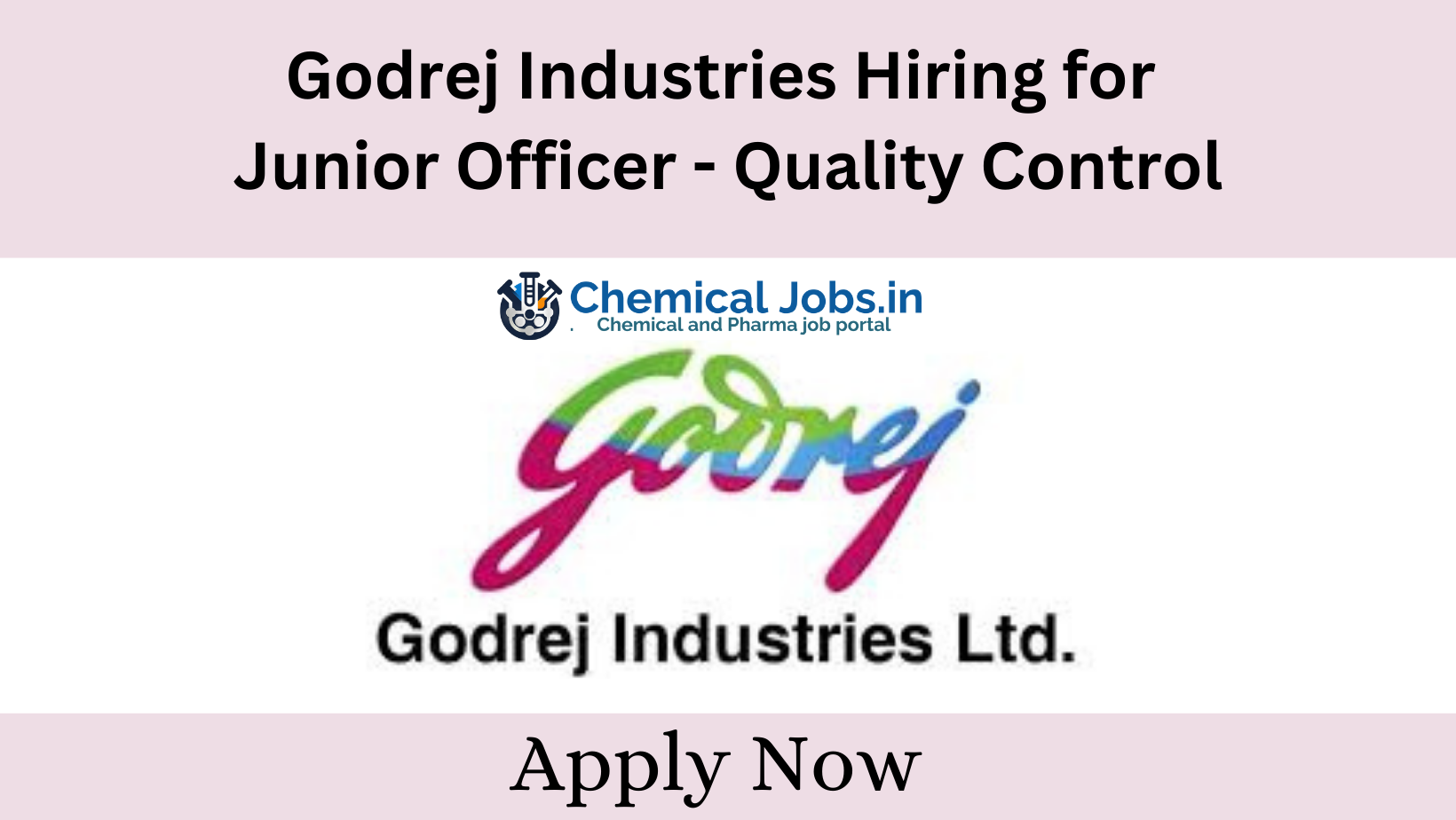 Godrej Industries Hiring for Junior Officer